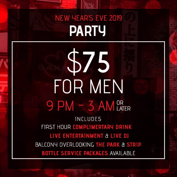 Evening Party for Men, New Year's Eve 2019, Sake Rok Las Vegas
